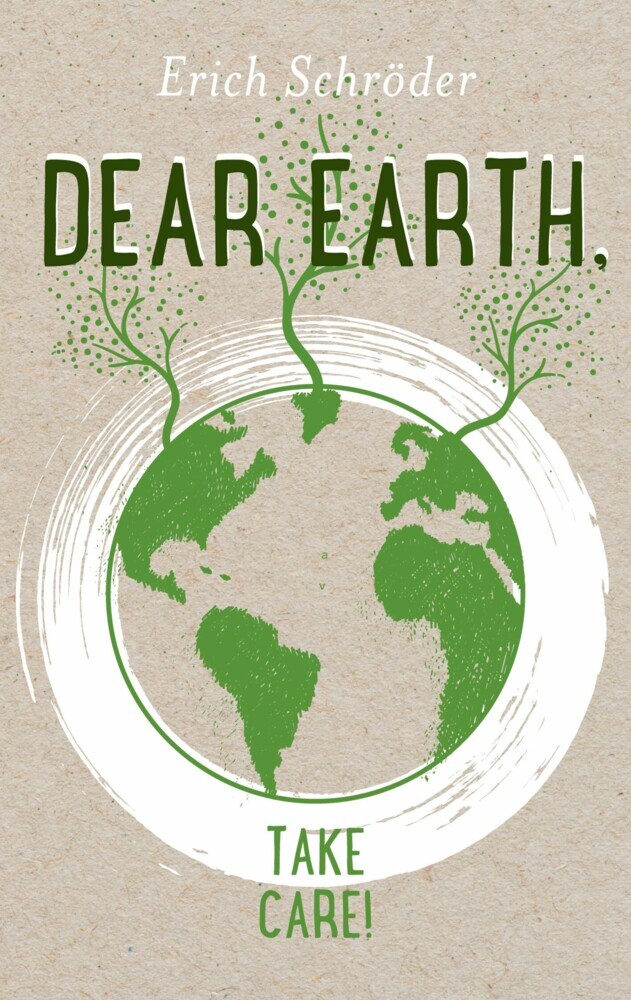 Dear Earth, take Care! main product photo