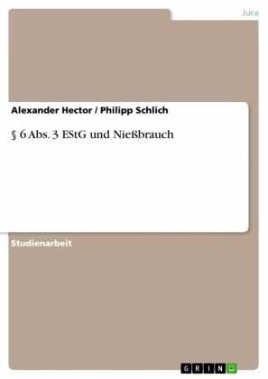 §   6 Abs. 3 EStG und Nießbrauch