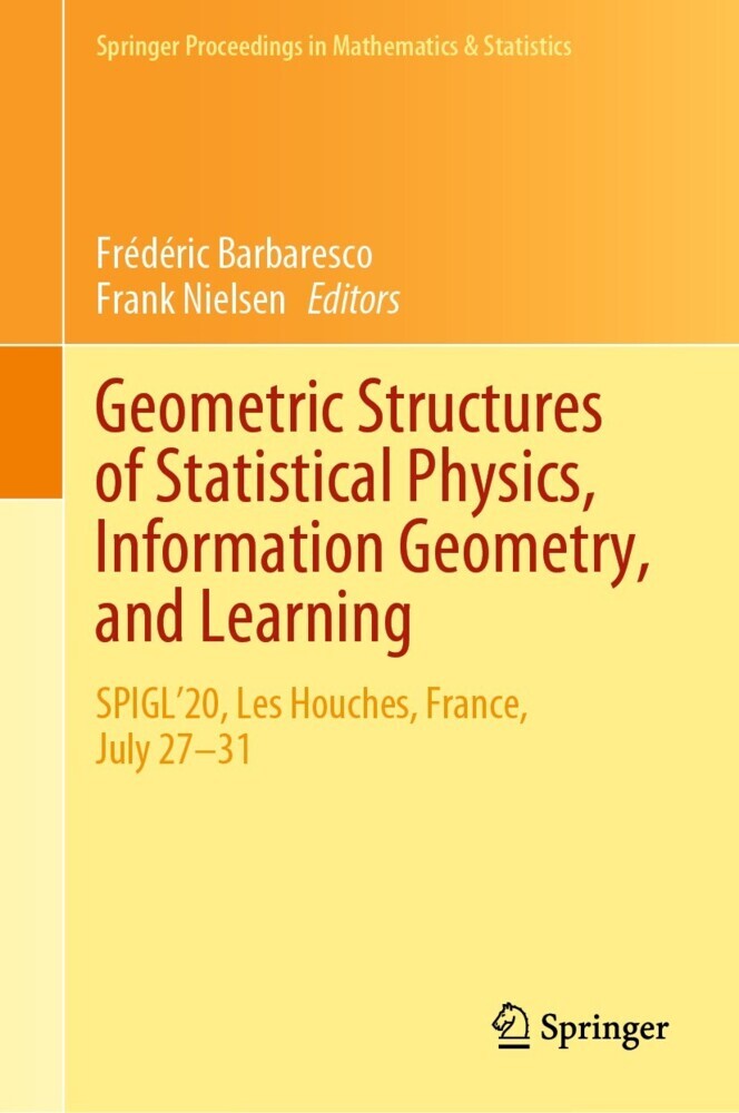 Geometric Structures of Statistical Physics, Information Geometry, and Learning main product photo