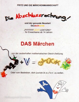 Die Abschlussrechnung und der gesunde Neustart Deutschlands