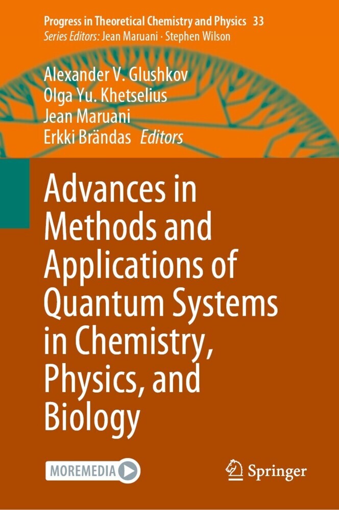 Advances in Methods and Applications of Quantum Systems in Chemistry, Physics, and Biology main product photo