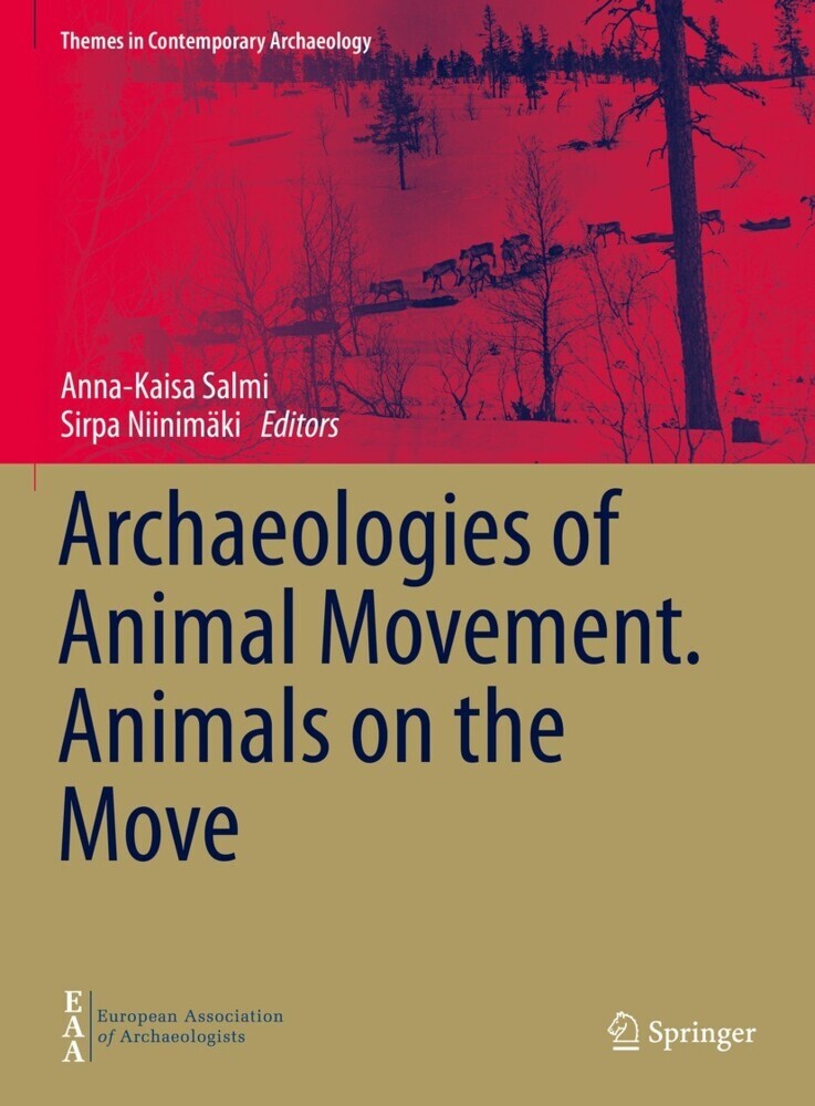 Archaeologies of Animal Movement. Animals on the Move main product photo