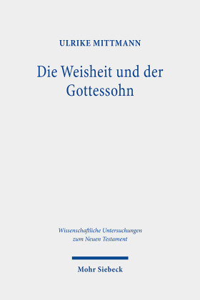 Die Weisheit und der Gottessohn