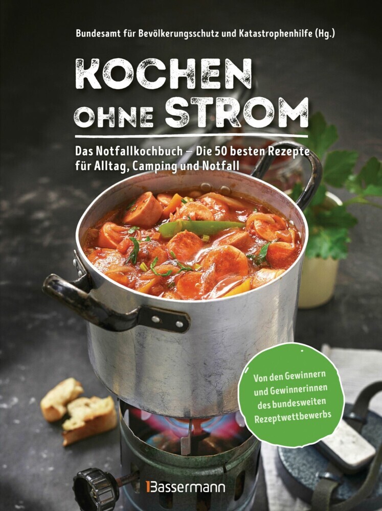 Kochen ohne Strom - Das Notfallkochbuch - Die 50 besten Rezepte für Alltag, Camping und Notfall main product photo