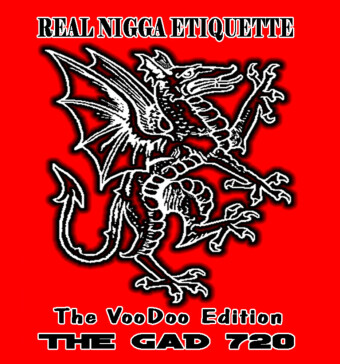 Real Nigga Etiquette