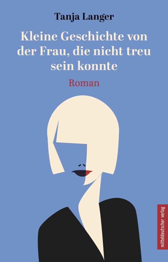 Kleine Geschichte von der Frau, die nicht treu sein konnte main product photo