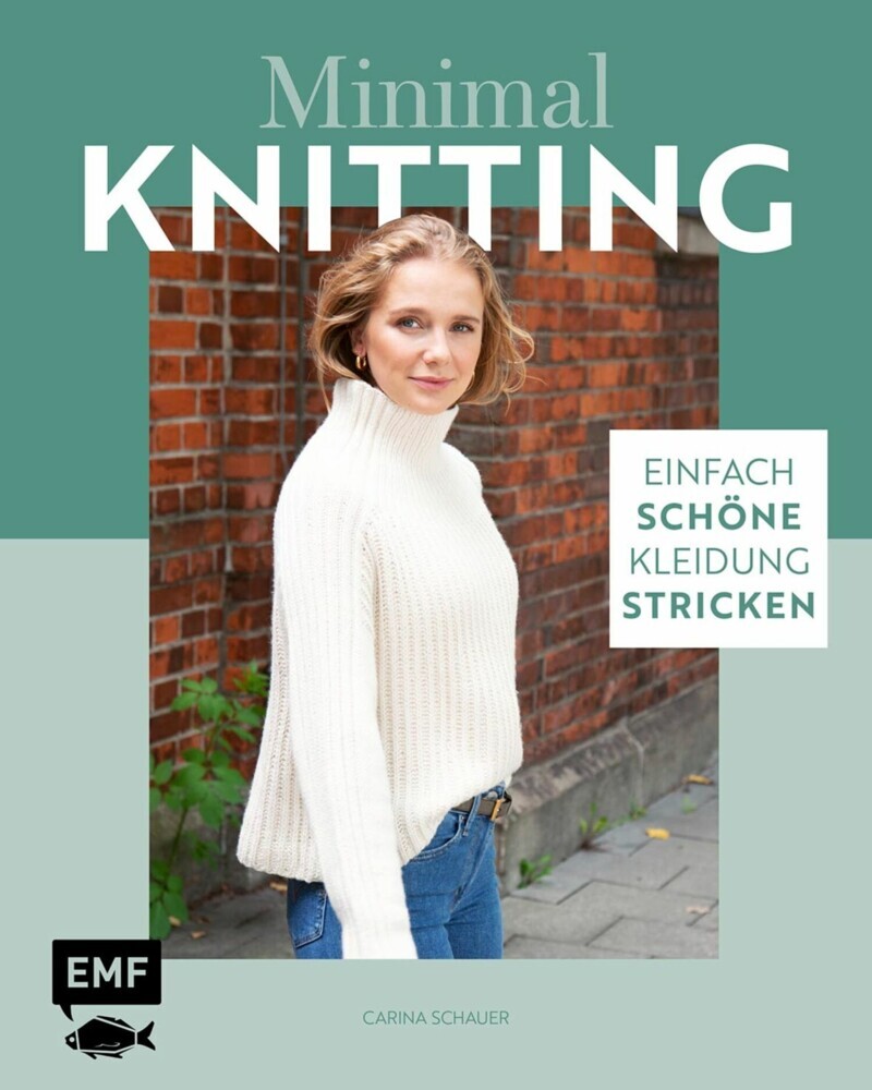Minimal Knitting - Einfach schöne Kleidung stricken main product photo
