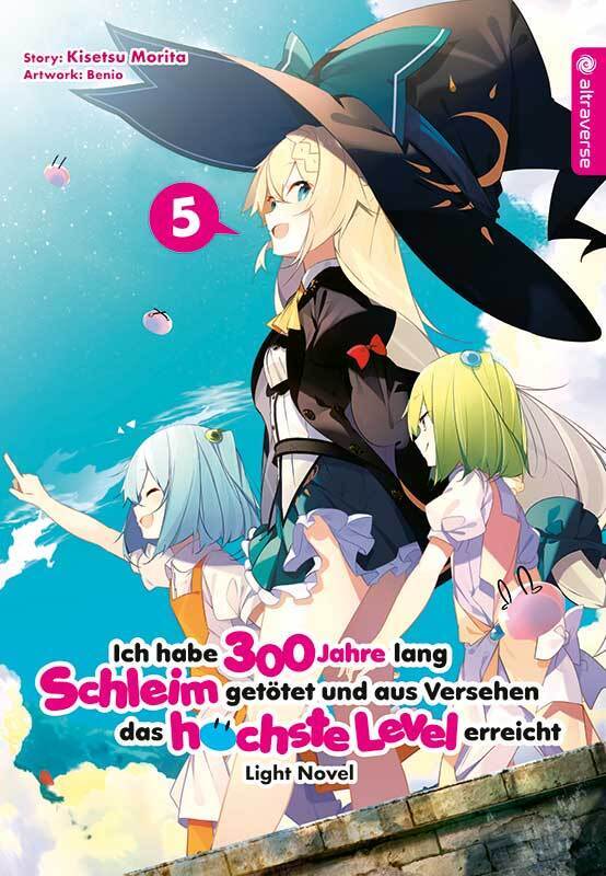 Ich habe 300 Jahre lang Schleim getötet und aus Versehen das höchste Level erreicht Light Novel 05 main product photo