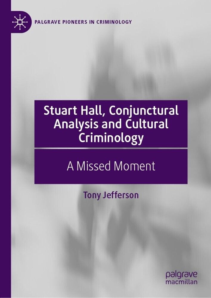 Stuart Hall, Conjunctural Analysis and Cultural Criminology main product photo