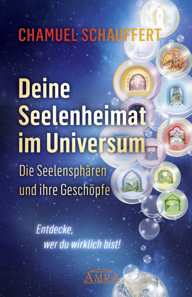 DEINE SEELENHEIMAT IM UNIVERSUM. Die Seelensphären und ihre Geschöpfe main product photo