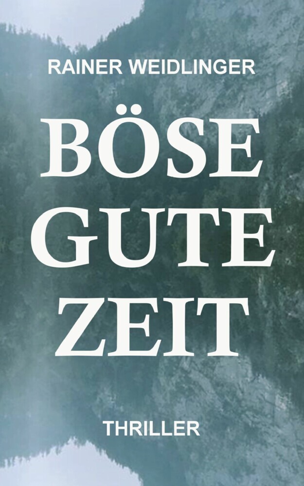 Böse Gute Zeit main product photo