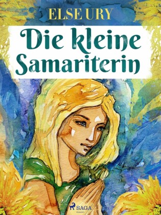 Die kleine Samariterin