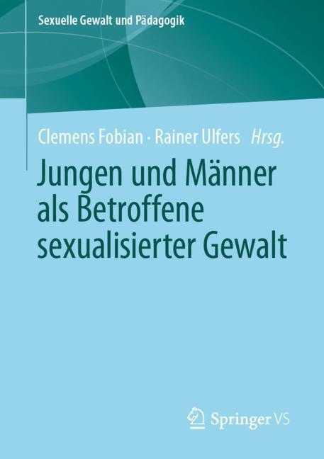 Jungen und Männer als Betroffene sexualisierter Gewalt main product photo