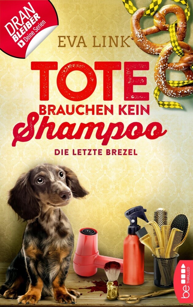 Tote brauchen kein Shampoo - Die letzte Brezel main product photo