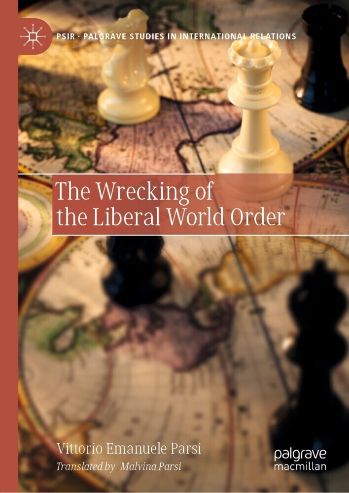 The Wrecking of the Liberal World Order main product photo