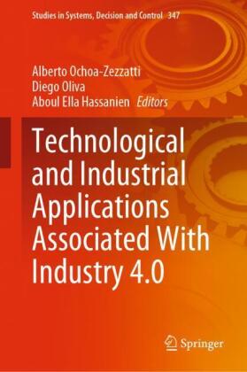 Technological and Industrial Applications Associated With Industry 4