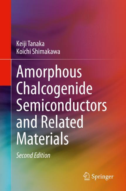 Amorphous Chalcogenide Semiconductors and Related Materials main product photo