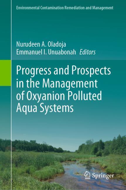 Progress and Prospects in the Management of Oxyanion Polluted Aqua Systems main product photo