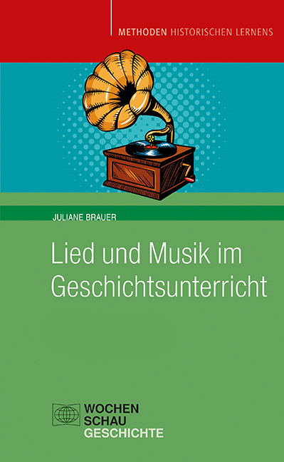 Lied und Musik im Geschichtsunterricht main product photo