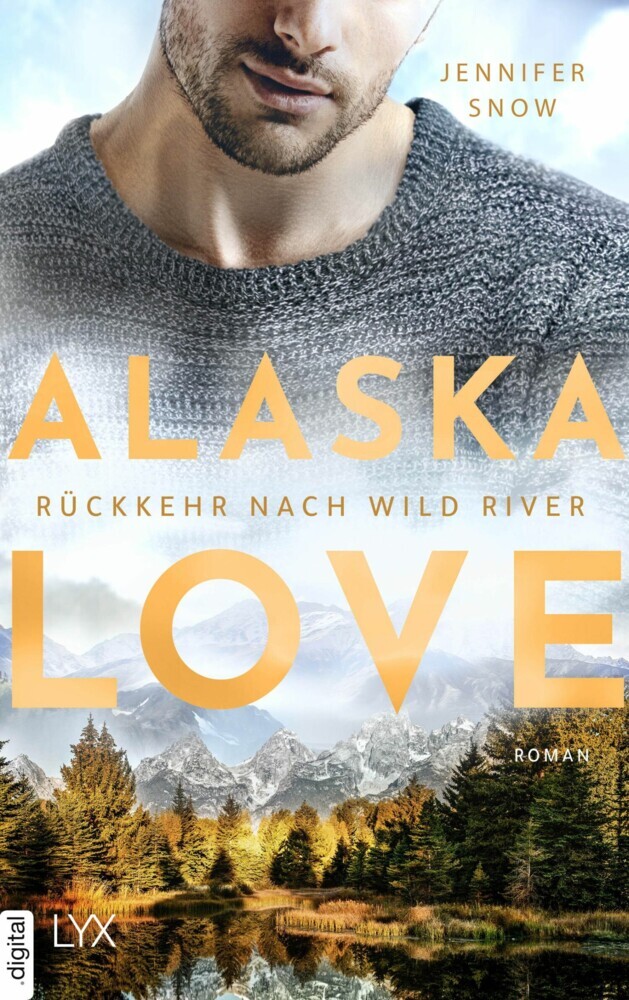 Alaska Love - Rückkehr nach Wild River main product photo