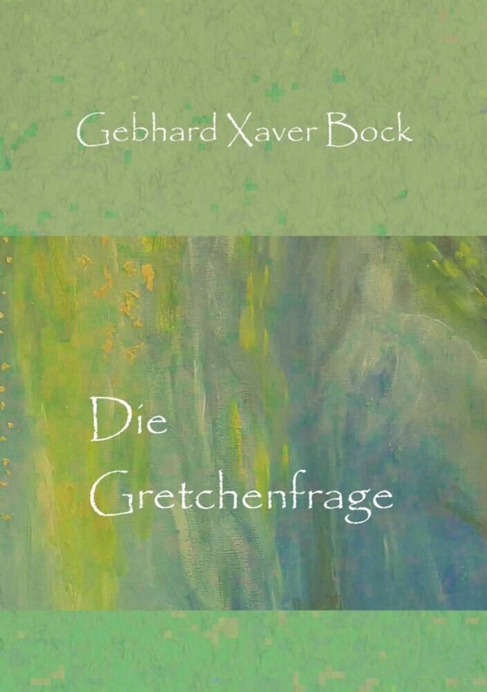 Die Gretchenfrage main product photo