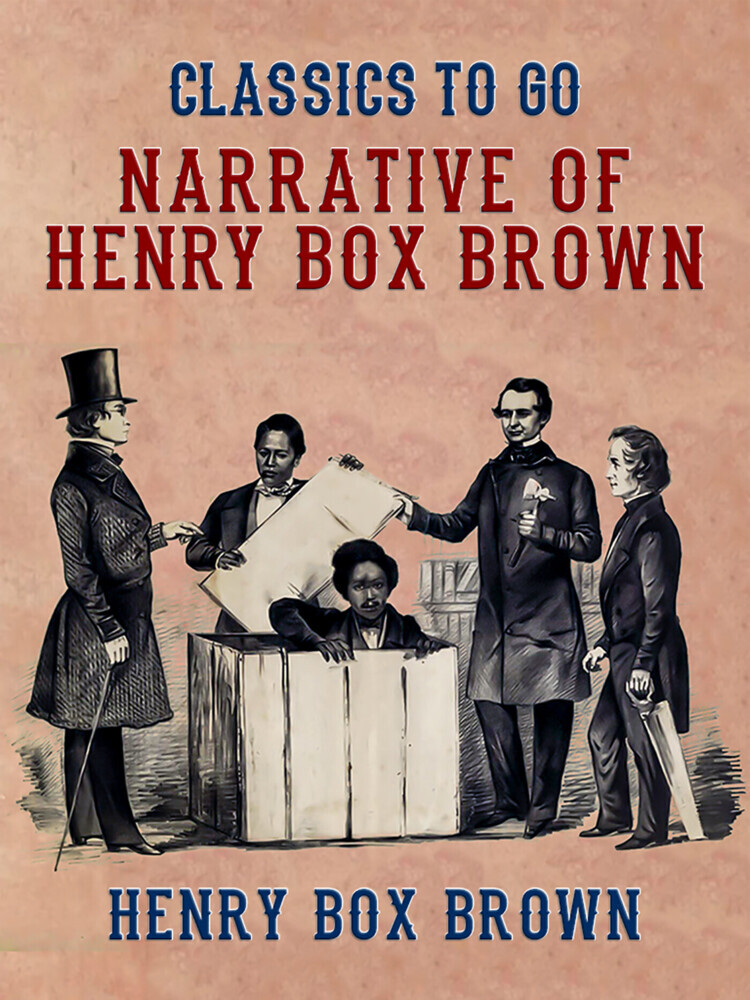 Narrative of Henry Box Brown main product photo