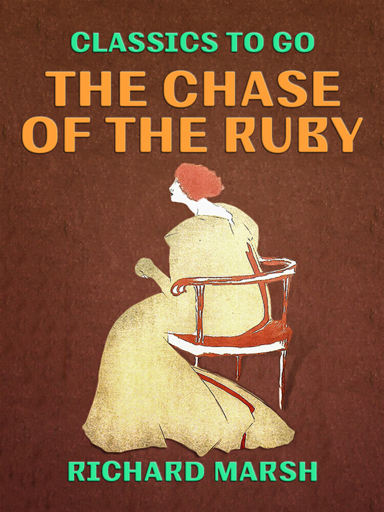 The Chase of the Ruby main product photo
