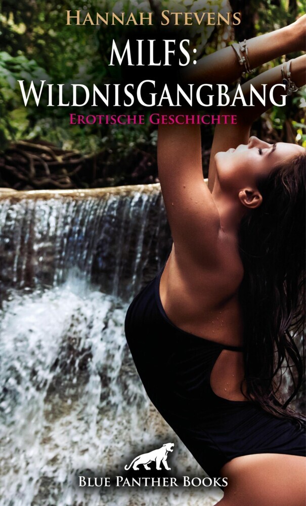 MILFS: WildnisGangbang | Erotische Geschichte main product photo