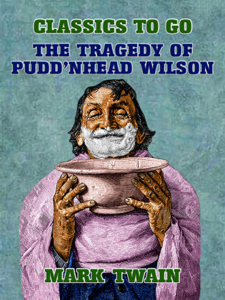 The Tragedy of Pudd'nhead Wilson