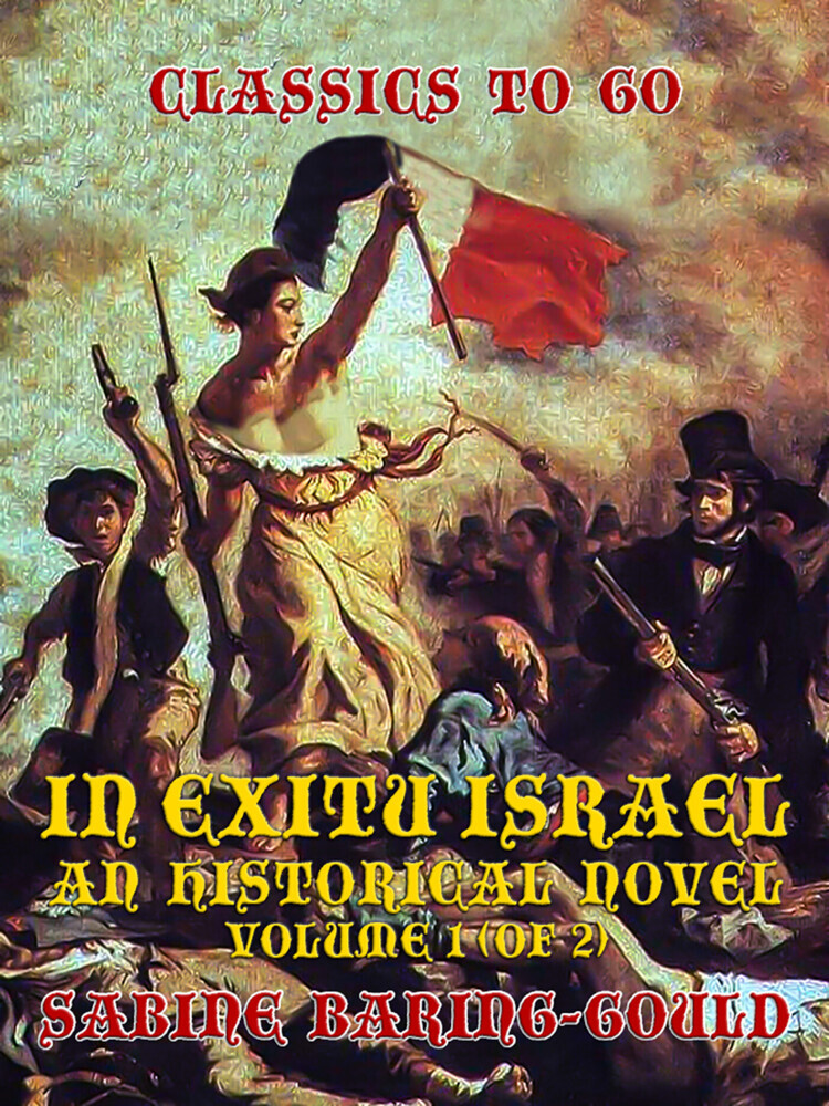In Exitu Israel, An Historical Novel Volume 1 (of 2) main product photo