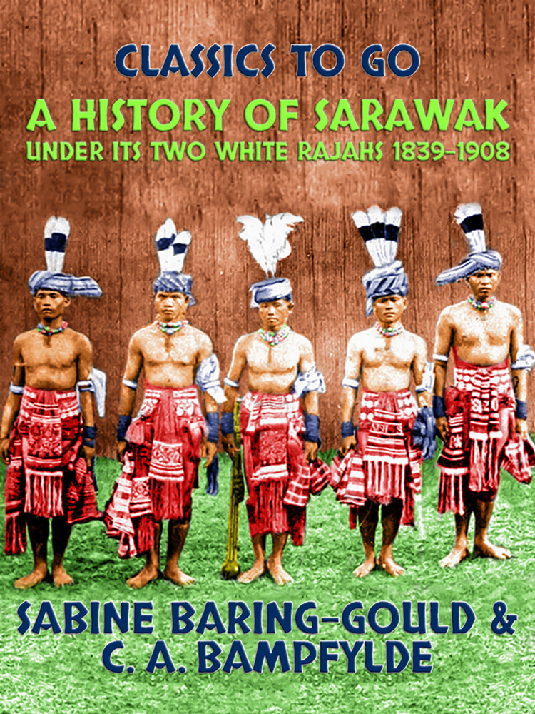 A History of Sarawak under Its Two White Rajahs 1839-1908 main product photo