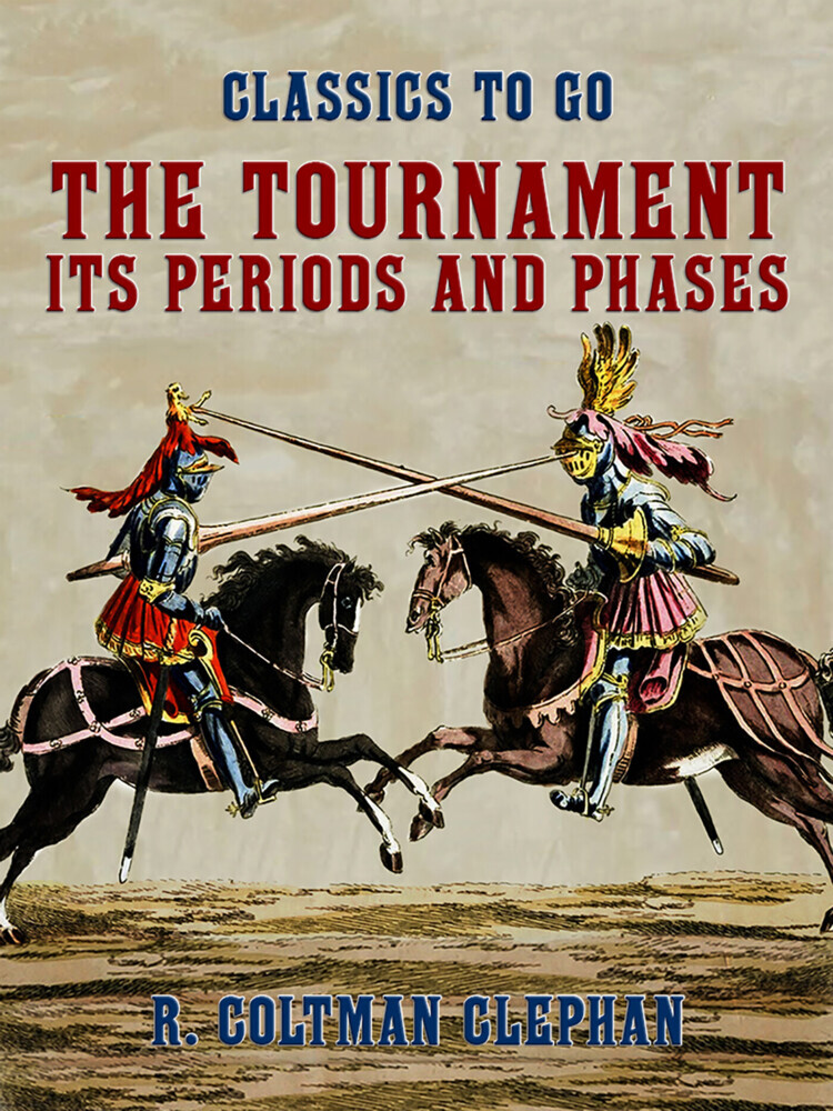 The Tournament -- Its Periods and Phases main product photo
