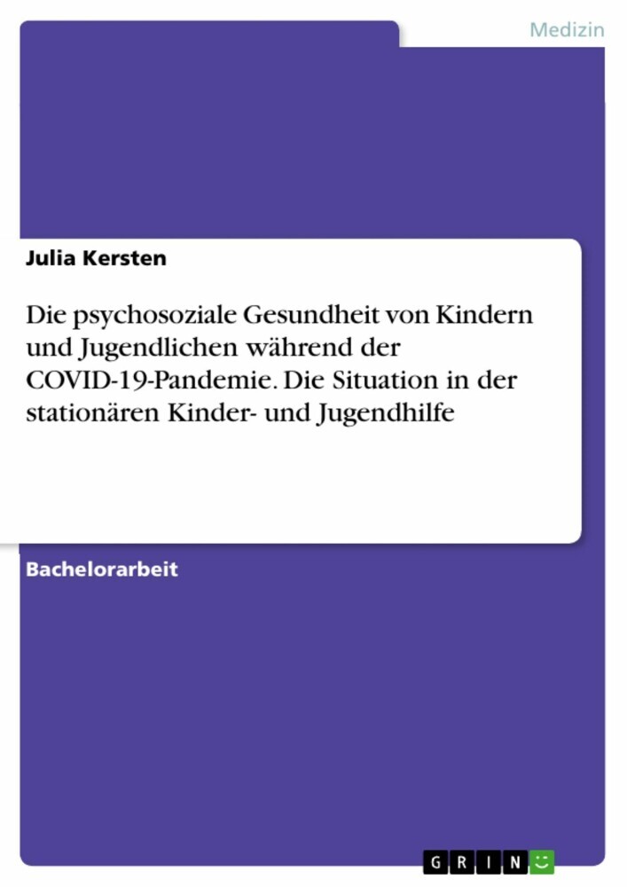 Die psychosoziale Gesundheit von Kindern und Jugendlichen während der COVID-19-Pandemie. Die Situation in der stationären Kinder- und Jugendhilfe main product photo