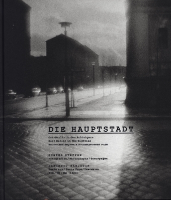 Günter Steffen, Die Hauptstadt | The Capital