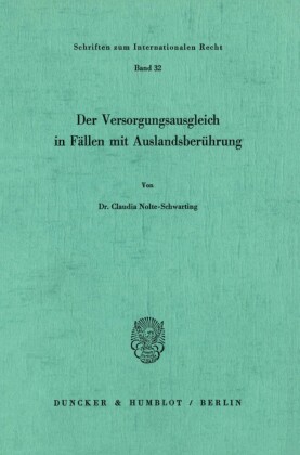 Der Versorgungsausgleich in Fällen mit Auslandsberührung.