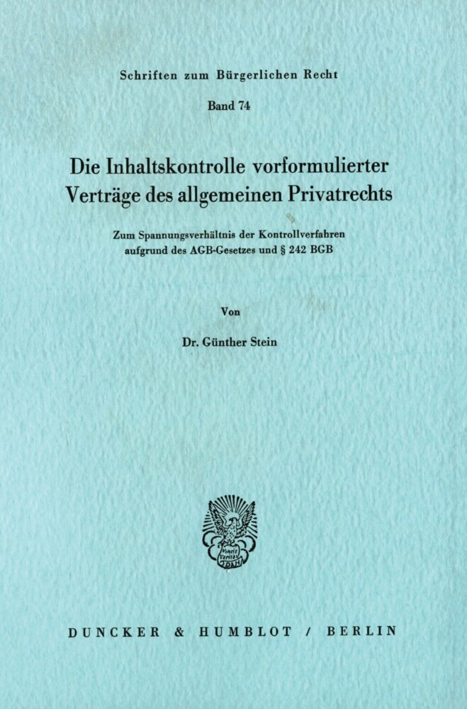 Die Inhaltskontrolle vorformulierter Verträge des allgemeinen Privatrechts. main product photo