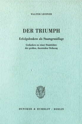 Der Triumph.
