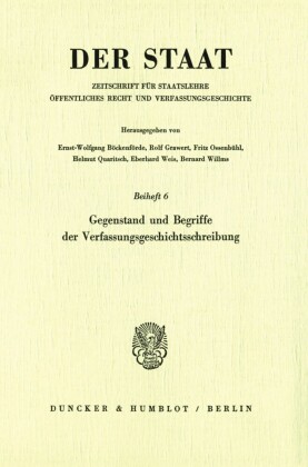 Gegenstand und Begriffe der Verfassungsgeschichtsschreibung.