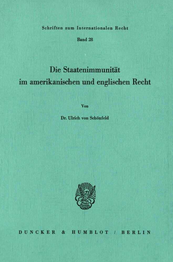 Die Staatenimmunität im amerikanischen und englischen Recht. main product photo