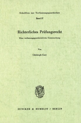 Richterliches Prüfungsrecht.