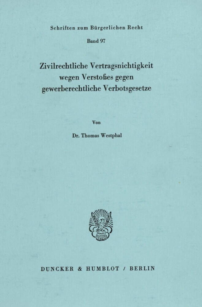 Zivilrechtliche Vertragsnichtigkeit wegen Verstoßes gegen gewerberechtliche Verbotsgesetze. main product photo