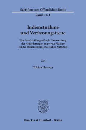 Indienstnahme und Verfassungstreue.