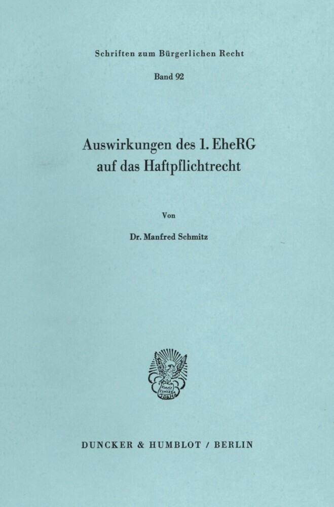 Auswirkungen des 1. EheRG auf das Haftpflichtrecht. main product photo