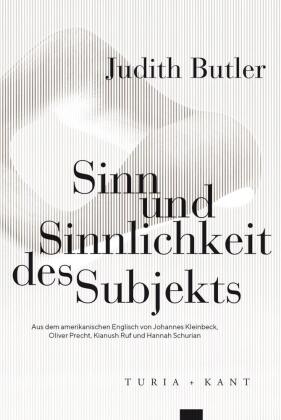 Sinn und Sinnlichkeit des Subjekts