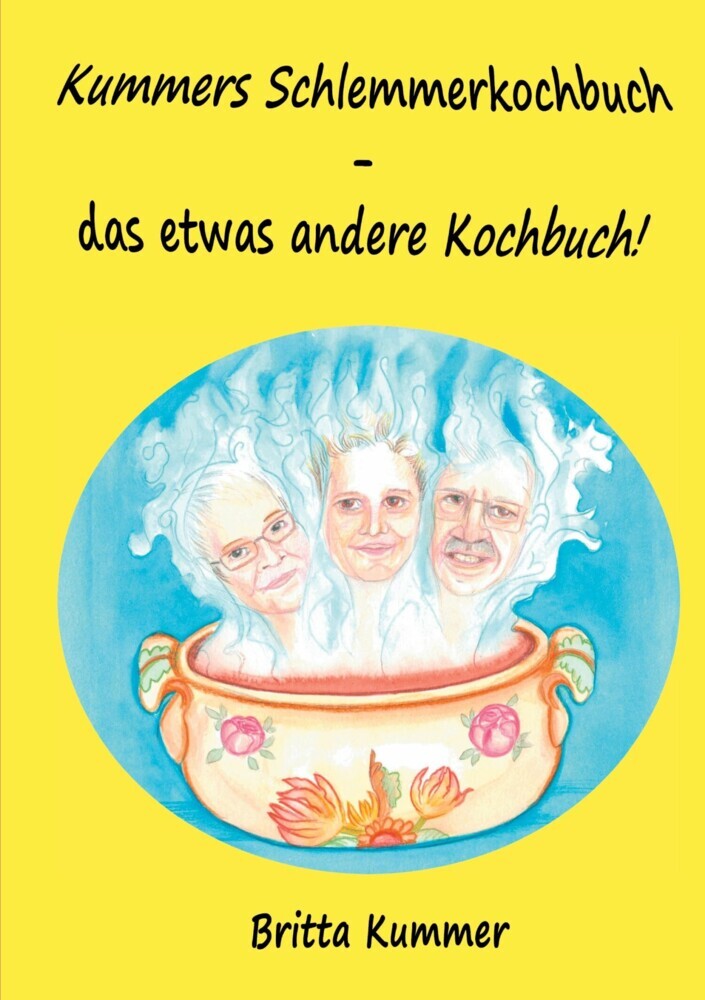 Kummers Schlemmerkochbuch - das etwas andere Kochbuch! main product photo