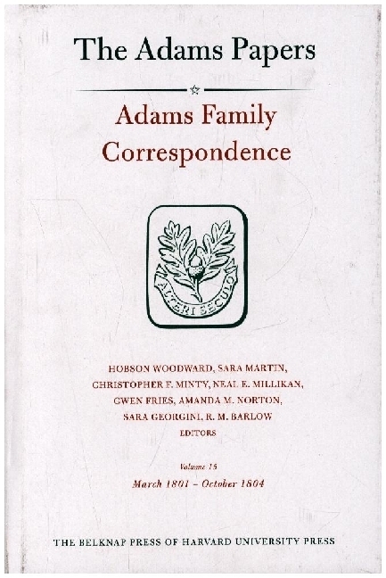 Adams Family Correspondence, Volume 15 - March 1801 - October 1804 main product photo