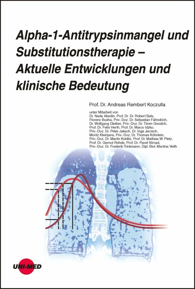 Alpha-1-Antitrypsinmangel und Substitutionstherapie - Aktuelle Entwicklungen und klinische Bedeutung main product photo