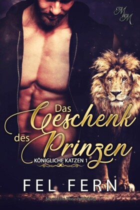 Das Geschenk des Prinzen