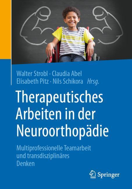 Therapeutisches Arbeiten in der Neuroorthopädie main product photo