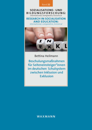 Beschulungsmaßnahmen für Seiteneinsteiger*innen im deutschen Schulsystem zwischen Inklusion und Exklusion